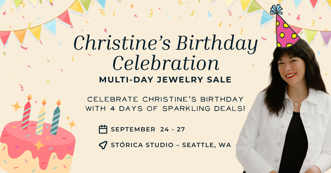 Christine’s Birthday Celebration: Multi-Day Jewelry Sale